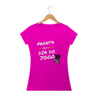 Nome do produto Camiseta Feminina: Pronta pronta para o dia do jogo
