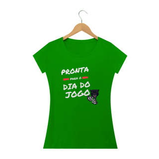 Nome do produto Camiseta Feminina: Pronta pronta para o dia do jogo