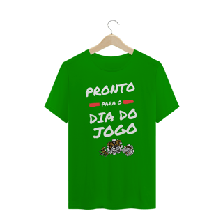 Nome do produto Camiseta Masulina: Pronto Para o Dia do Jogo