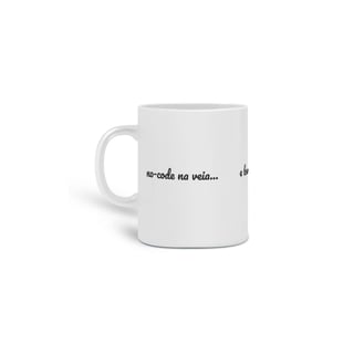 Caneca No-Code