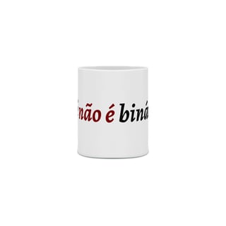 Nome do produto Caneca - A Fé não é binária