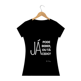Nome do produto JÁ PODE BEBER, OU TÁ CEDO?