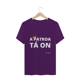 Nome do produto A PATROA TÁ ON