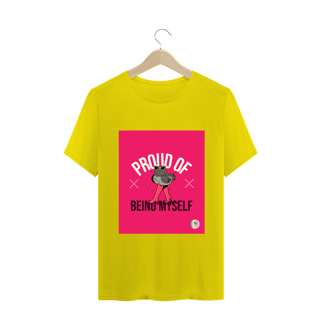 Nome do produto Camiseta Classic Proud of Being Myself