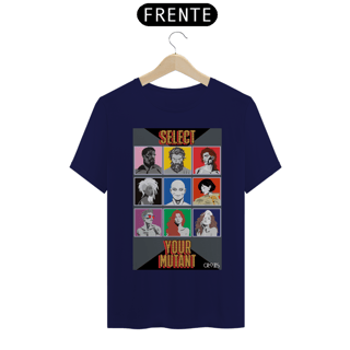 Nome do produto Camiseta Select Your Mutant