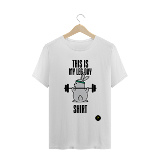Nome do produto Camiseta Leg Day Shirt 