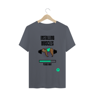 Nome do produto Camiseta Installing Muscles 2