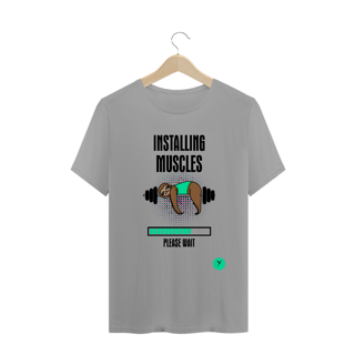 Nome do produto Camiseta Installing Muscles 2