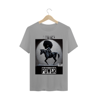 Nome do produto Camiseta I Got The Power