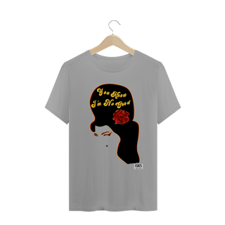 Nome do produto Camiseta You Know I'm No Good