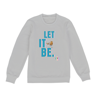Nome do produto Moletom  Let It Be.
