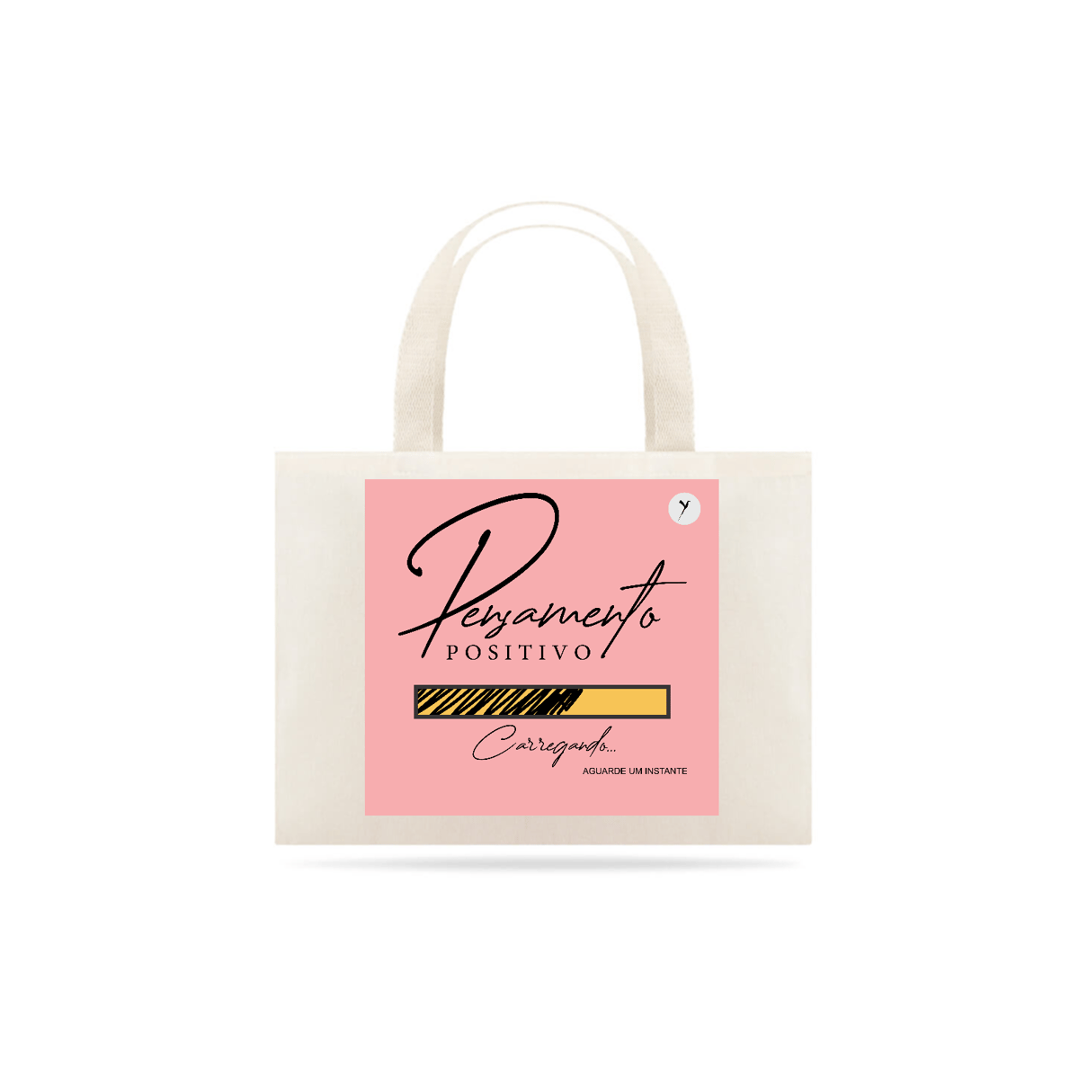 Nome do produto: Eco Bag Pensamento Positivo