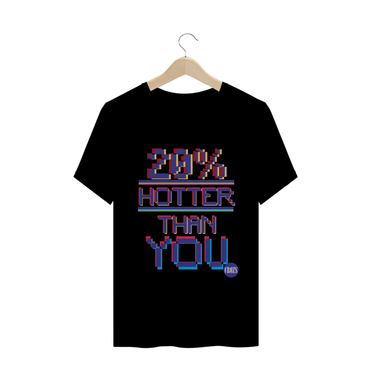 Nome do produto: Camiseta Hotter Than You