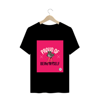 Nome do produto Camiseta Classic Proud of Being Myself
