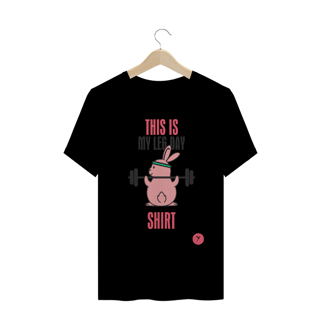 Nome do produto Camiseta Leg Day Shirt 2