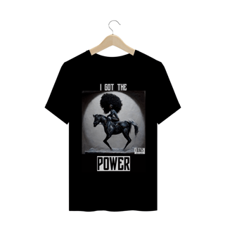 Nome do produto Camiseta I Got The Power