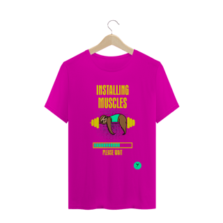 Nome do produto Camiseta Installing Muscles