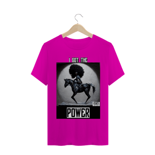 Nome do produto Camiseta I Got The Power