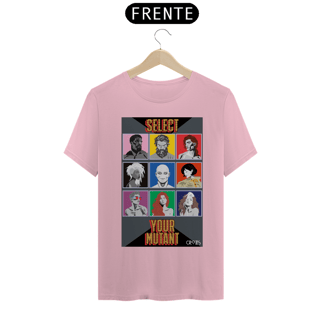 Nome do produto Camiseta Select Your Mutant