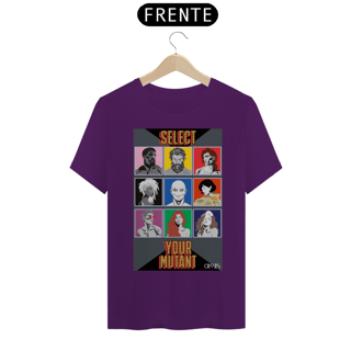 Nome do produto Camiseta Select Your Mutant