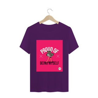 Nome do produto Camiseta Classic Proud of Being Myself
