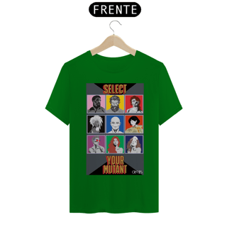 Nome do produto Camiseta Select Your Mutant