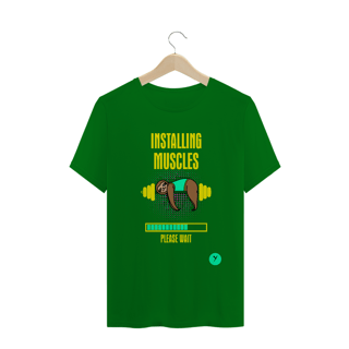 Nome do produto Camiseta Installing Muscles