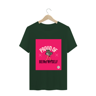 Nome do produto Camiseta Classic Proud of Being Myself