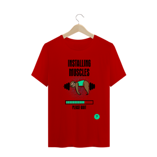 Nome do produto Camiseta Installing Muscles 2