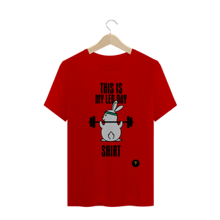Nome do produto Camiseta Leg Day Shirt 