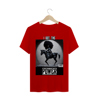 Nome do produto Camiseta I Got The Power