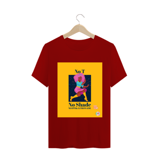 Nome do produto Camiseta Classic No T No Shade