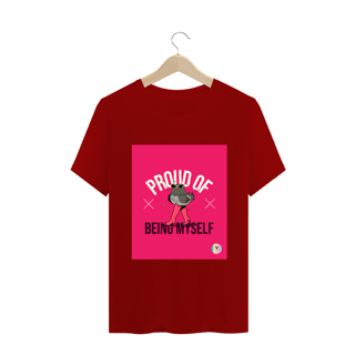 Nome do produto Camiseta Classic Proud of Being Myself