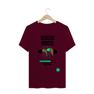 Nome do produto Camiseta Installing Muscles 2