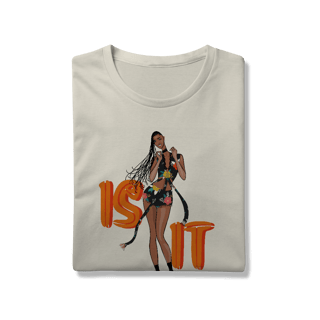 Nome do produto Camiseta Premium Tyla Is It