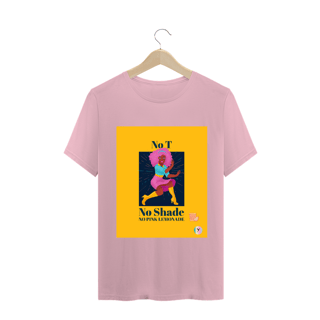 Nome do produto Camiseta Classic No T No Shade