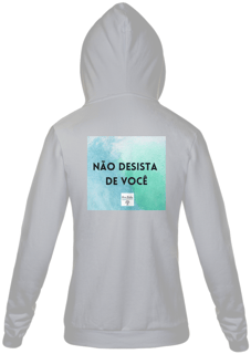 Nome do produto Moleton Unissex com Zíper Não Desista de Você