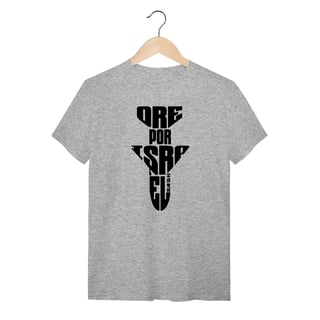 Nome do produto Camiseta masculina - Ore por Israel