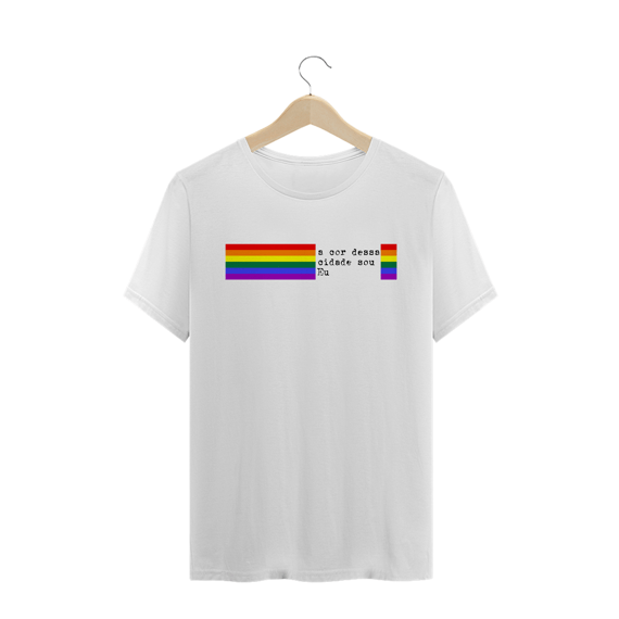 T-Shirt A cor dessa cidade sou eu Masc.