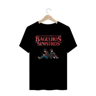 T-Shirt Bagulhos Sinistros Masc.