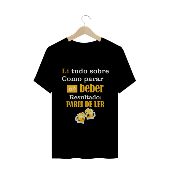 T-Shirt Li tudo Sobre como Parar de Beber Masc.