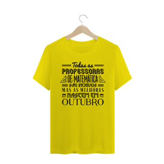 Nome do produtoAS MELHORES PROFESSORAS DE MATEMÁTICA NASCEM EM [OUTUBRO] [1]
