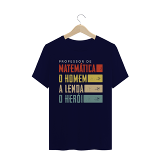 Nome do produtoPROFESSOR DE MATEMÁTICA [UNISSEX]