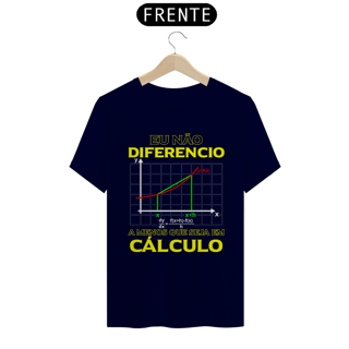 Nome do produtoEU NÃO DIFERENCIO [1] [UNISSEX]