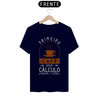 Nome do produtoPRIMEIRO CAFÉ DEPOIS CÁLCULO