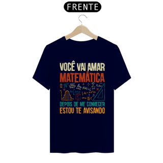 Nome do produtoVOCÊ VAI AMAR MATEMÁTICA [1] [UNISSEX]