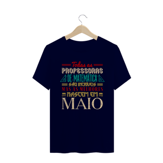 Nome do produtoAS MELHORES PROFESSORAS DE MATEMÁTICA NASCEM EM [MAIO] [2]
