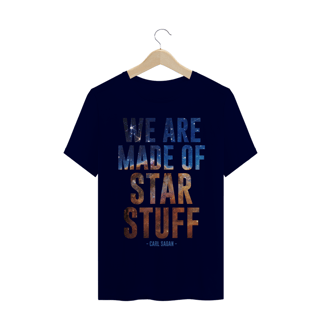 Nome do produto WE ARE MADE OF STAR STUFF