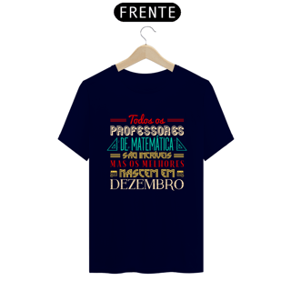 Nome do produtoOS MELHORES PROFESSORES DE MATEMÁTICA NASCEM EM [DEZEMBRO] [2]