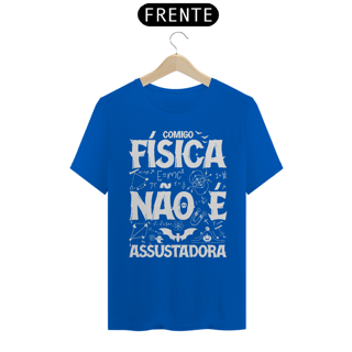 Nome do produtoFÍSICA NÃO É ASSUSTADORA [2] [UNISSEX]